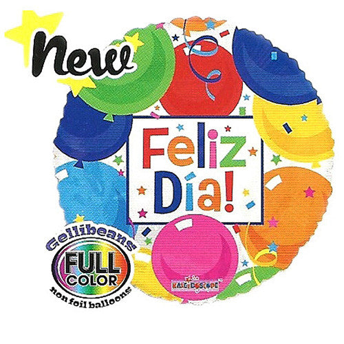 18" Feliz Dia Colorfull Theme NON Foil / Mylar Balloons ( 6 Balloons )